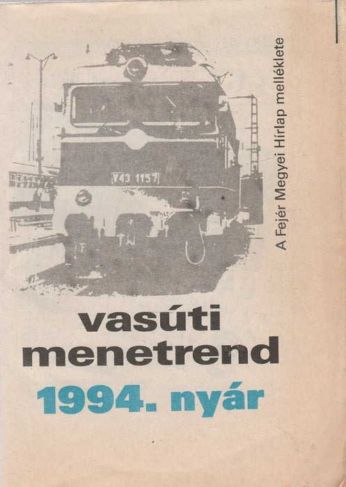Vasúti menetrend 1994. nyár - Fejér megye - Oskola Antikvárium