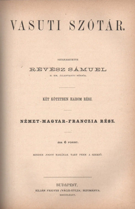 Vasúti szótár - magyar - német - franczia és német - magyar - franczia rész - Oskola Antikvárium