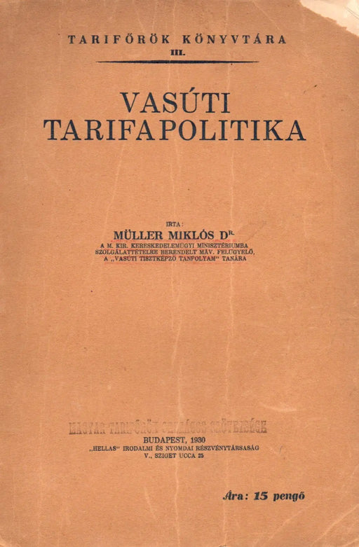 Vasúti tarifapolitika - Oskola Antikvárium