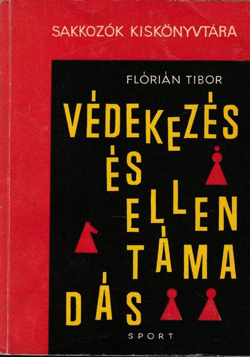 Védekezés és ellentámadás - Oskola Antikvárium