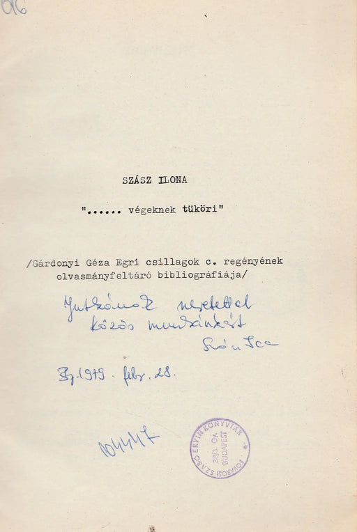 "... végeknek tüköri" - Oskola Antikvárium