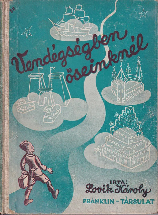 Vendégségben őseinknél - Oskola Antikvárium