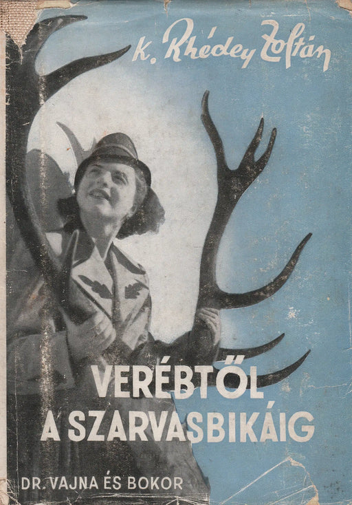 Verébtől a szarvasbikáig - Oskola Antikvárium