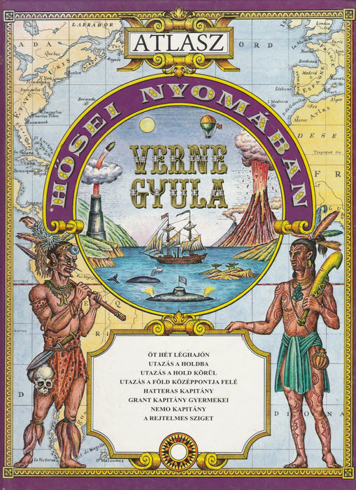 Verne Gyula hősei nyomában - Atlasz - Oskola Antikvárium