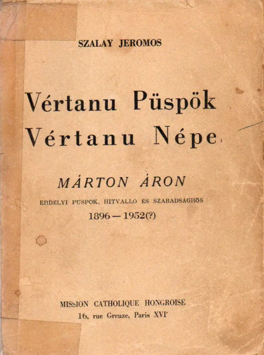 Vértanú püspök vértanú népe - Oskola Antikvárium