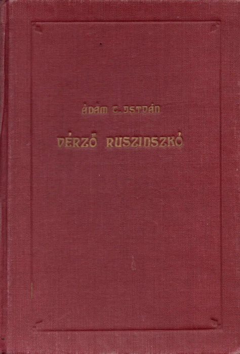 Vérző Ruszinszkó - Oskola Antikvárium