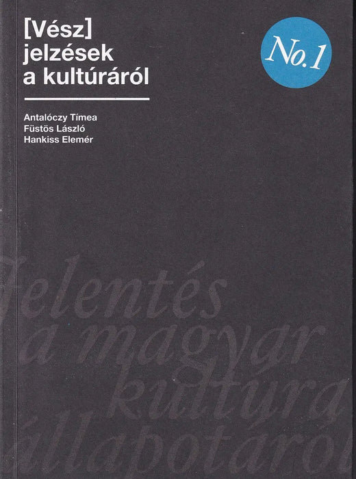 [Vész]jelzések a kultúráról - Oskola Antikvárium
