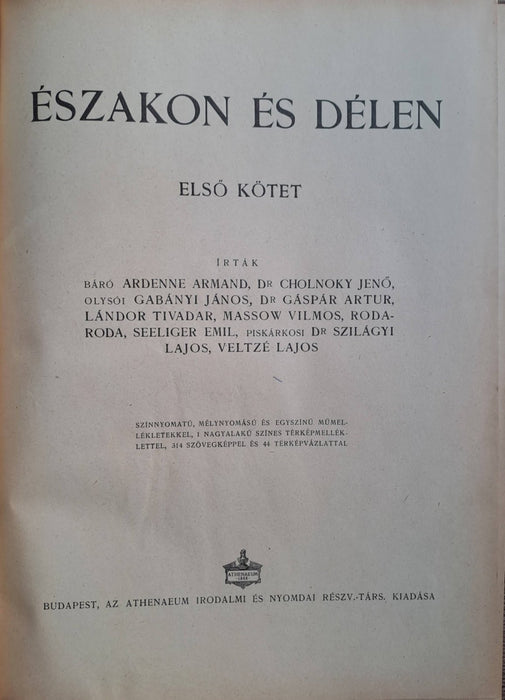 A nagy háború írásban és képben 1. - Északon és délen I.