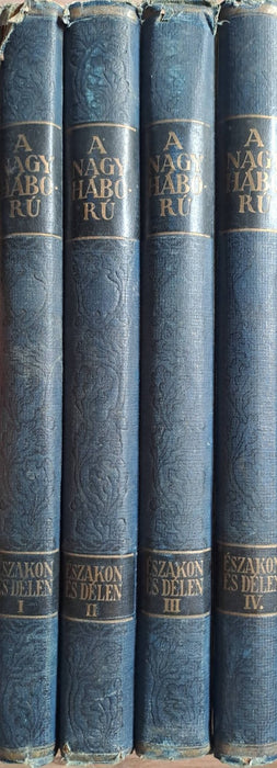 A nagy háború írásban és képben - Északon és délen I-IV.