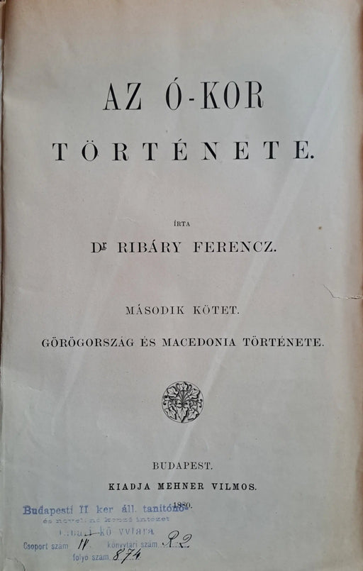 Világtörténelem II - IV. és VI - VII. - Oskola Antikvárium