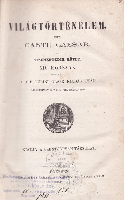 Világtörténelem V., VII - VIII., X., XII - XV. korszak - Oskola Antikvárium