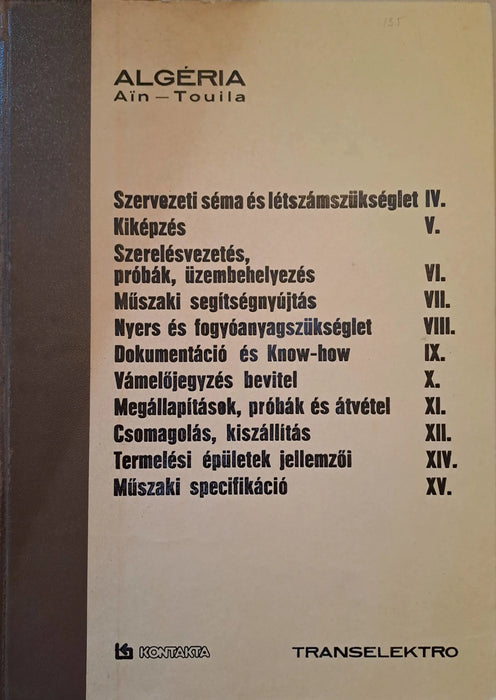 Villamosszerelési cikkek gyára - Algéria Aïn - Touila - Oskola Antikvárium