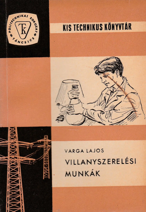 Villanyszerelési munkák - Oskola Antikvárium