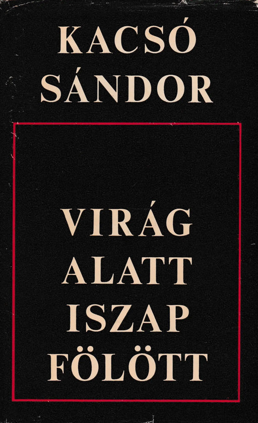 Virág alatt iszap fölött - Oskola Antikvárium