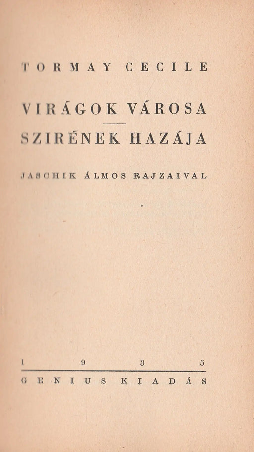 Virágok városa - Szirének hazája - Oskola Antikvárium