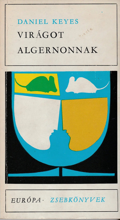 Virágot Algernonnak - Oskola Antikvárium