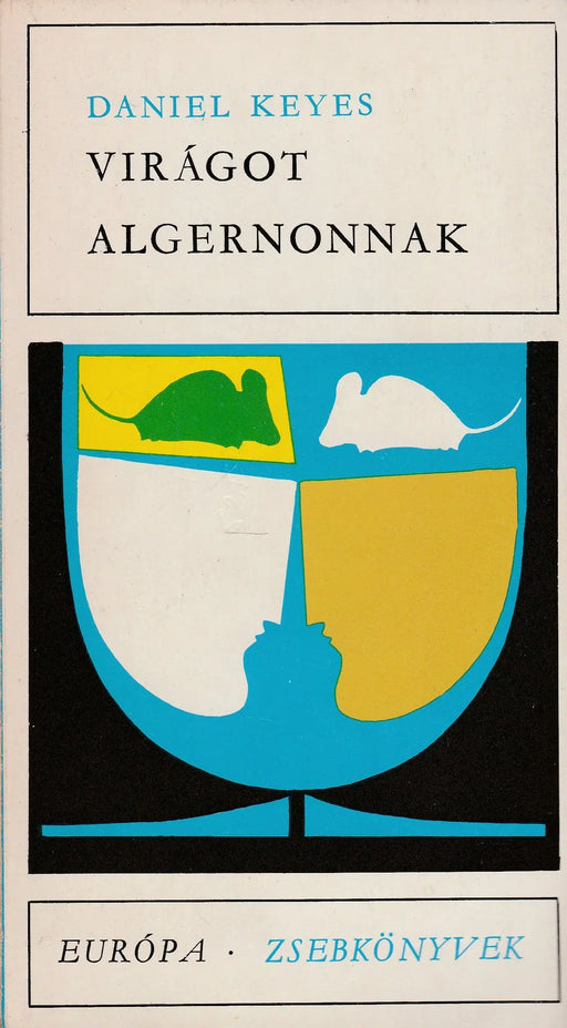 Virágot Algernonnak - Oskola Antikvárium