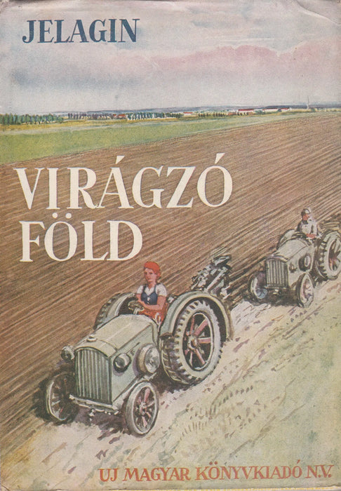 Virágzó föld - Oskola Antikvárium