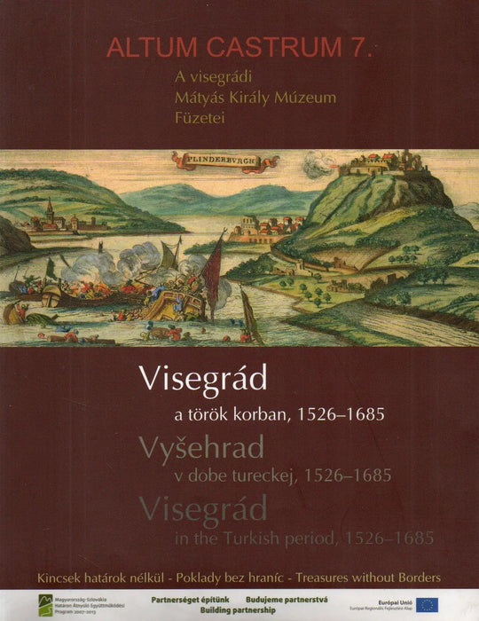 Visegrád a török korban 1526 - 1685 - Oskola Antikvárium