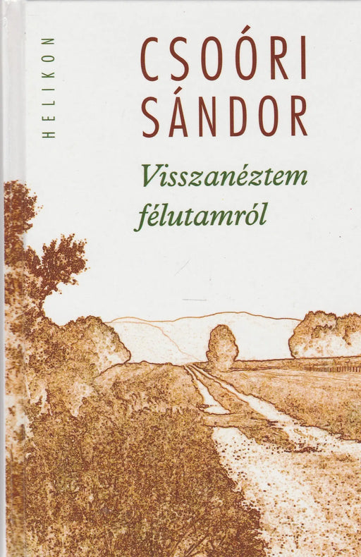 Visszanéztem félutamról - Oskola Antikvárium