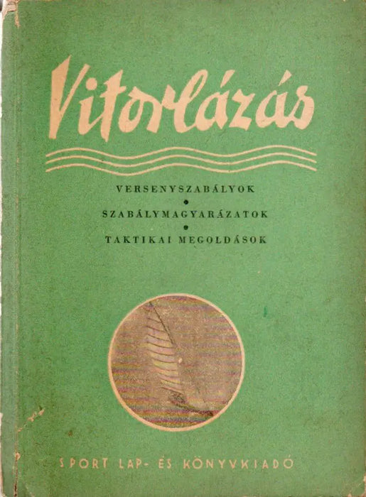 Vitorlázás - Oskola Antikvárium