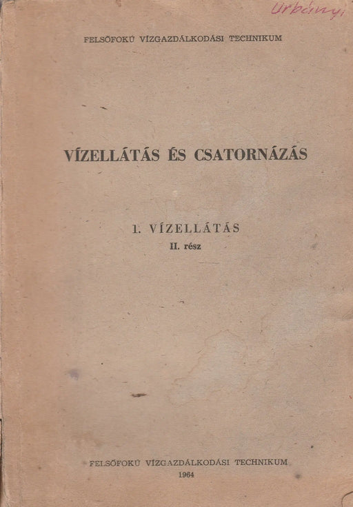 Vízellátás és csatornázás - Oskola Antikvárium