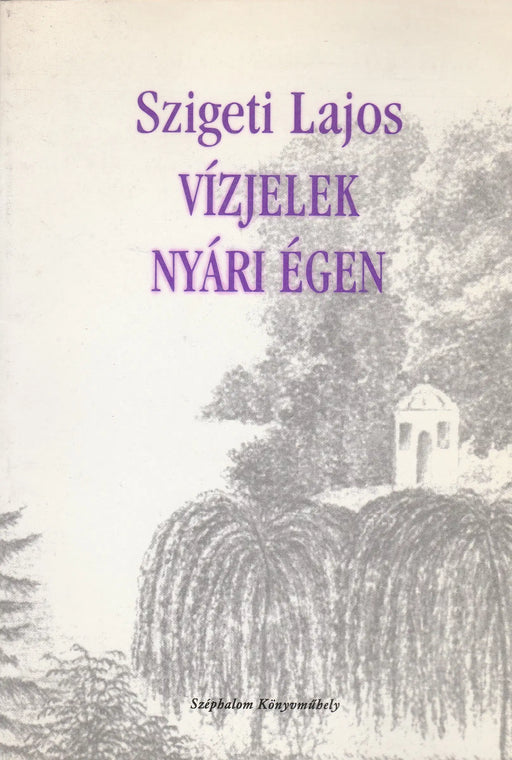 Vízjelek nyári égen - Oskola Antikvárium