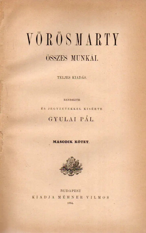 Vörösmarty összes munkái II. - Oskola Antikvárium
