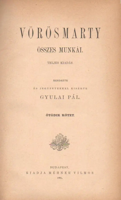 Vörösmarty összes munkái V. - Oskola Antikvárium