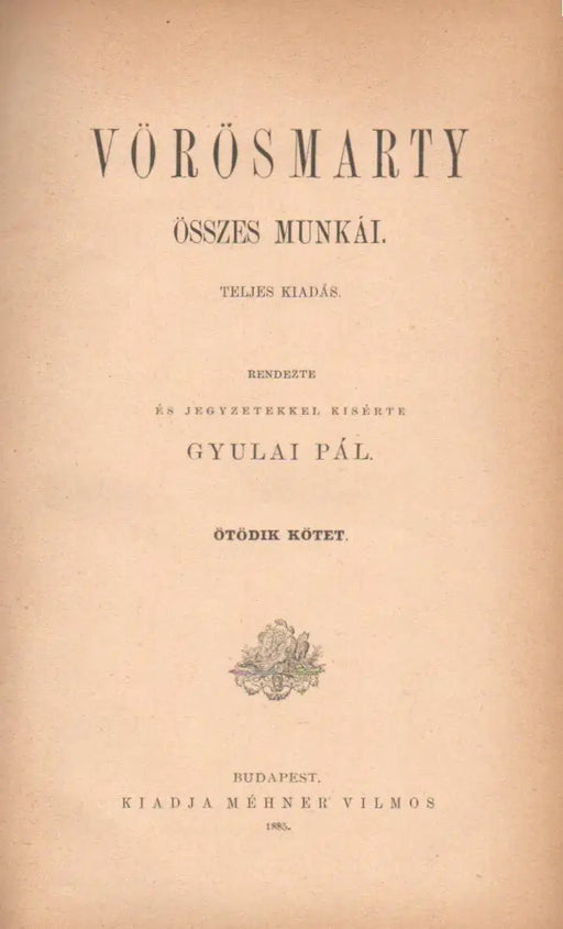 Vörösmarty összes munkái V. - Oskola Antikvárium
