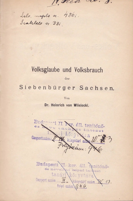 Volksgalube und Volksbrauch der Siebenbürger Sachsen - Oskola Antikvárium