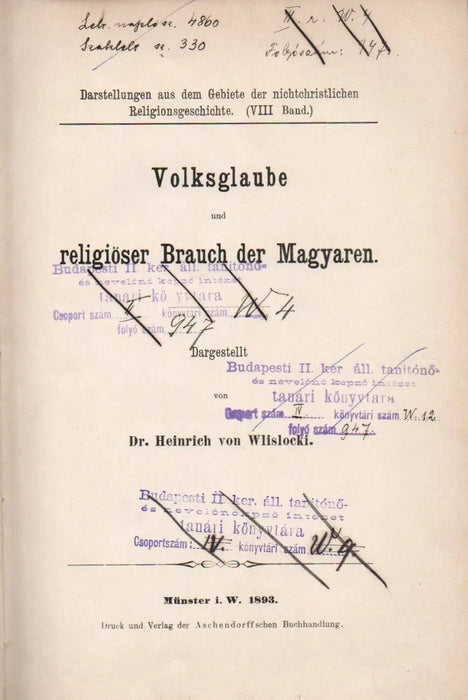 Volksglaube und religiöser Brauch der Magyaren - Oskola Antikvárium