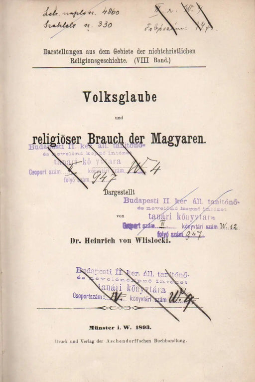 Volksglaube und religiöser Brauch der Magyaren - Oskola Antikvárium