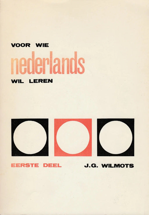 Voor Wie Nederlands Wil Leren I - II. - Oskola Antikvárium