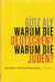 Warum die Deutschen? Warum die Juden? - Oskola Antikvárium