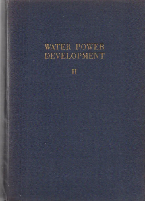 Water Power Development - High - Head Power Plants II. - Oskola Antikvárium