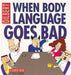 When Body Language Goes Bad - Oskola Antikvárium