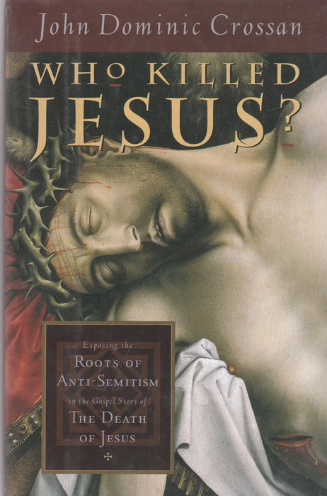 Who Killed Jesus? - Oskola Antikvárium