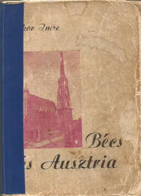 Wien - Bécs és Ausztria - Oskola Antikvárium