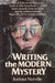 Writing the Modern Mystery - Oskola Antikvárium