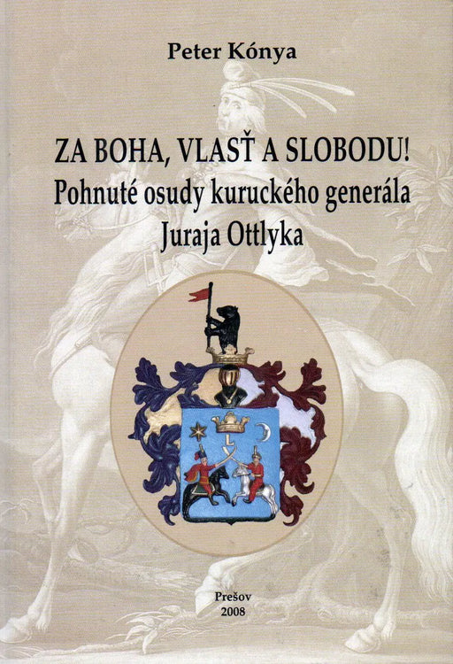 Za Boha, vlast a slobodu! - Oskola Antikvárium