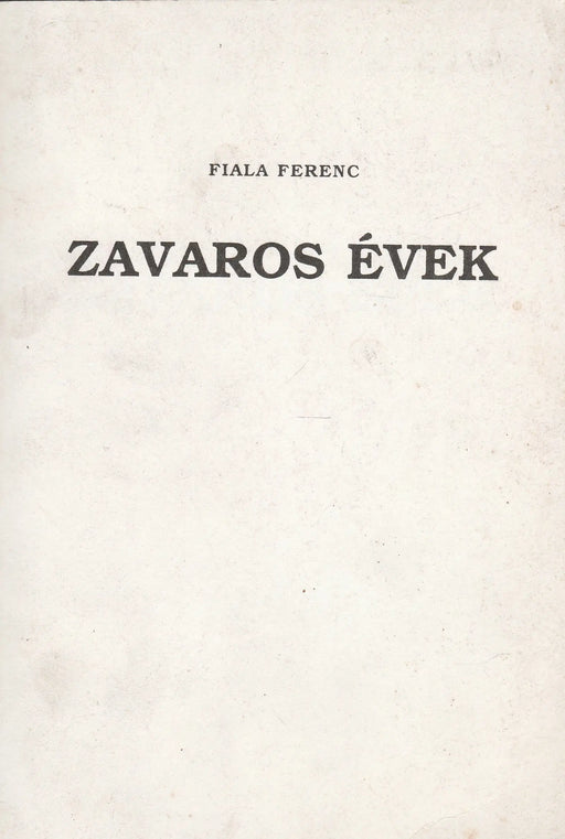 Zavaros évek - Oskola Antikvárium