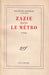 Zazie Dans Le Métro - Oskola Antikvárium