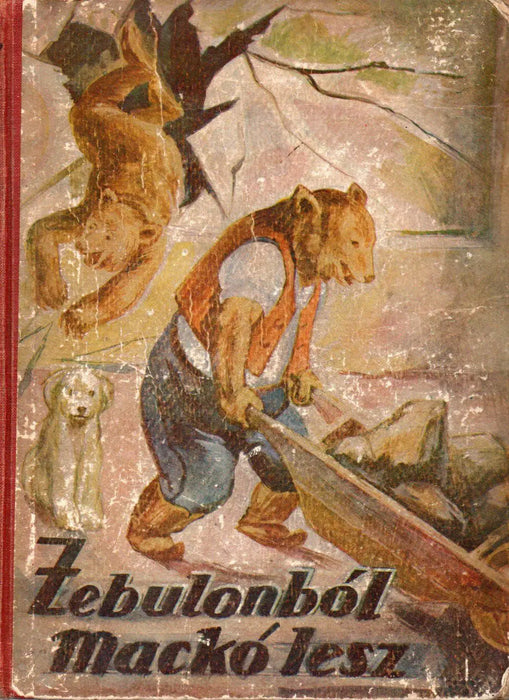 Zebulonból mackó lesz - Oskola Antikvárium