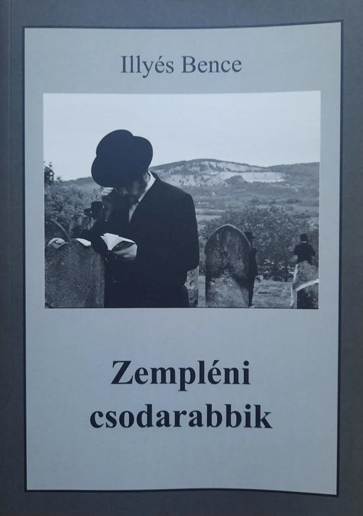 Zempléni csodarabbik - Oskola Antikvárium