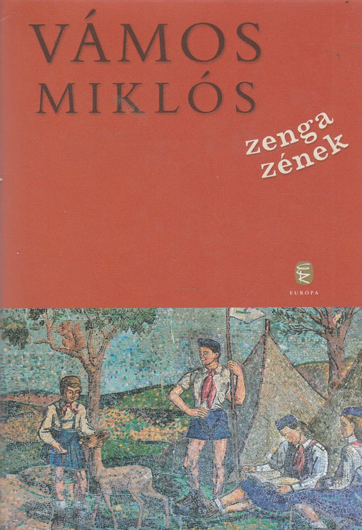 Zenga zének - Oskola Antikvárium