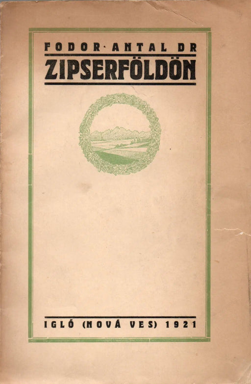 Zipserföldön - Oskola Antikvárium