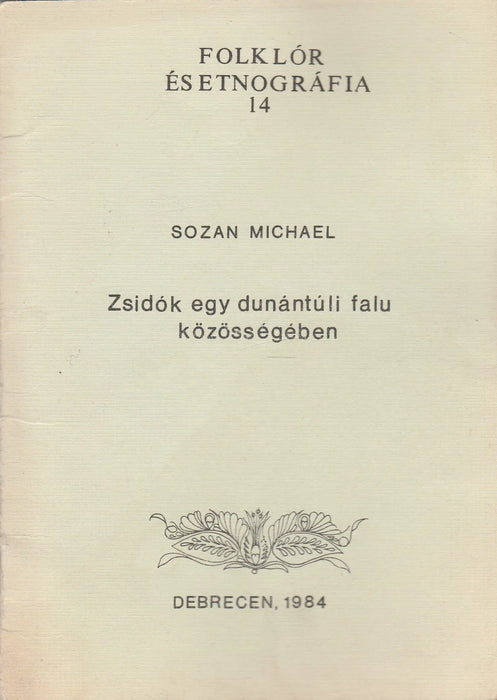 Zsidók egy dunántúli falu közösségében - Oskola Antikvárium