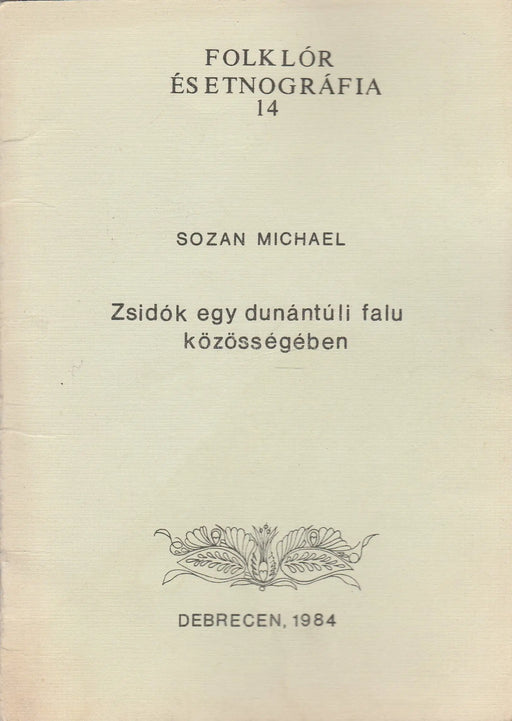 Zsidók egy dunántúli falu közösségében - Oskola Antikvárium