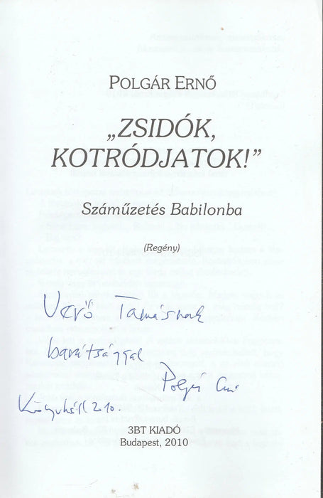 "Zsidók kotródjatok!" - Oskola Antikvárium